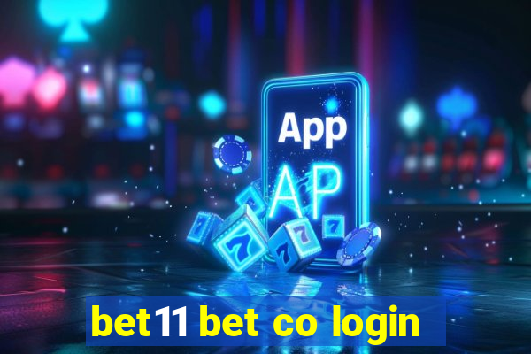 bet11 bet co login